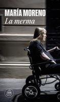 La merma / The Decline 6073878184 Book Cover