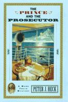 The Prince and the Prosecutor (Mark Twain Mystery) 1479427233 Book Cover