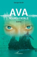 Ava, Nouméa fatale (French Edition) 2140321081 Book Cover