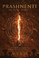 PRASHNENTI: the First of All... B0H8XVBR6K Book Cover