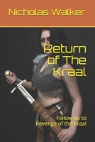 Return of The Kraal: Follow up to Revenge of the Kraal 1095576429 Book Cover