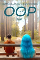 Oop Saga: Band 1 B0BYR5R4F5 Book Cover