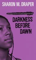 Darkness Before Dawn (Hazelwood High, #3) 0689851340 Book Cover