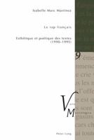 Le Rap Francais: Esthetique Et Poetique Des Textes (1990-1995) 3039114824 Book Cover