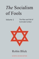 Socialism of Fools Vol 1: Revised 7th Edition 1835635598 Book Cover