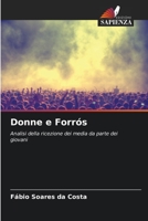 Donne e Forrós: Analisi della ricezione dei media da parte dei giovani 620637534X Book Cover