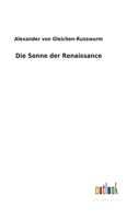 Die Sonne der Renaissance 3752471158 Book Cover