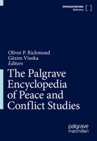 The Palgrave Encyclopedia of Peace and Conflict Studies 303077953X Book Cover