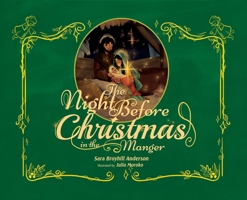 The Night Before Christmas in the Manger 1736232967 Book Cover