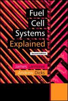 Fuel Cell Systems Explained