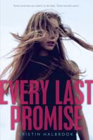 Every Last Promise 0062121286 Book Cover