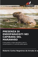 Presenza Di Endoparassiti Nei Capibara del Maranhão (Italian Edition) 6208394929 Book Cover
