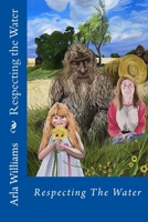 Respecting the Water 1500436828 Book Cover
