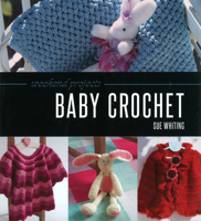 Weekend Projects: Baby Crochet 1780095112 Book Cover