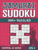 Samurai Sudoku: Sudoku Book for Adults with 300+ 5 in 1 Sudoku - Normal and Hard - Vol 1 null Book Cover
