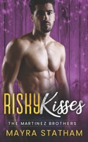 Risky Kisses B094NTX4Y2 Book Cover