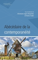Abécédaire de la contemporanéité (Dynamiques Contemporaines) (French Edition) 2806103630 Book Cover