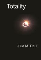 Totality B0GYNZR2KX Book Cover