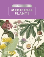 Kew Pocketbooks: Medicinal Plants 1842468219 Book Cover