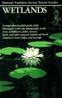 Wetlands (Audubon Society Nature Guides) 0394731476 Book Cover