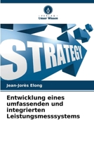 Entwicklung eines umfassenden und integrierten Leistungsmesssystems (German Edition) 6208398533 Book Cover