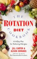 The Rotation Diet Cookbook: A 4-Day Plan for Relieving Allergies 1852309652 Book Cover