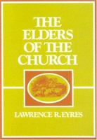 Elders of the Church 0875522580 Book Cover