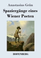 Spaziergange Eines Wiener Poeten 1482523329 Book Cover