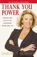 Thank You Power: Making the Science of Gratitude Work for You 0785289615 Book Cover
