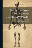 Die Seitlichen Ruckgrats-Verkrummungen 1021683345 Book Cover