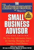The Entrepreneur Magazine Small Business Advisor (Entrepreneur Magazine Series) 0471332224 Book Cover