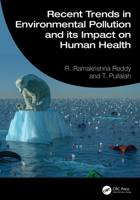 Recent Trends in Environmental Pollution and its Impact on Human Health 1041022093 Book Cover