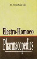 Electro-homeo Pharmacopedics Pharmacy and Materia Medica 817021517X Book Cover