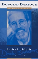 Lyric/Anti-Lyric: Essays on Contemporary Poetry (Monticello Monograph Series) 1896300502 Book Cover