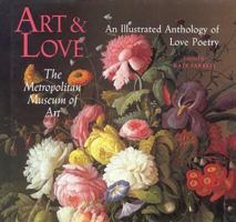 Art & Love: An Illustrated Anthology of Love Poetry 0870995766 Book Cover