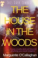 The House in the Woods 1977530311 Book Cover