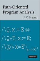 Path-Oriented Program Analysis 0521882869 Book Cover