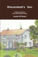 Shenandoah's Son 0557905702 Book Cover