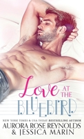 Love at the Bluebird 1733494731 Book Cover