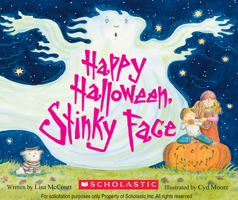 Happy Halloween, Stinky Face 0545285429 Book Cover