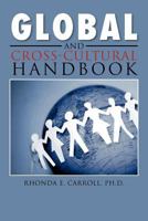 Global and Cross-Cultural Handbook 1462890296 Book Cover