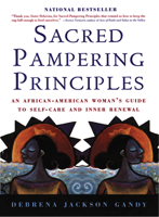 Sacred Pampering Principles: An African-American Woman's Guide to Self-care and Inner Renewal 0688163475 Book Cover
