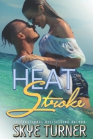 Heat Stroke 1086664167 Book Cover