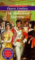 The Reluctant Heroine 0451175255 Book Cover