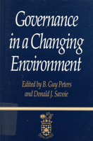 Governance in 21st Century (Canadian Centre for Management Development Series on Governa) 0773513213 Book Cover