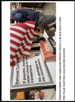 Photos from the Oakland Photo Vault: A Black Mans Life - The Year That Was 2020 Volume 11 1969437693 Book Cover