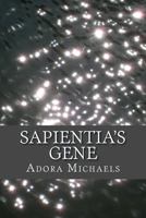 Sapientia's Gene 1544959338 Book Cover