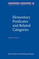 Elementary Predicates and Related Categories 9027214999 Book Cover