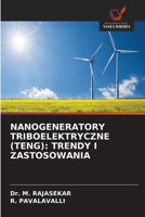 Nanogeneratory Triboelektryczne (Teng): Trendy I Zastosowania (Polish Edition) 6209590071 Book Cover