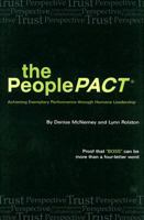 The PeoplePACT: Achieving Exemplary Performance Through Humane Leadership 1585974404 Book Cover